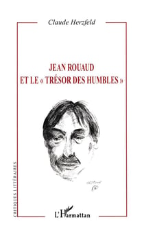Jean rouaud et le trésor des humbles