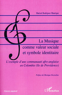 La musique comme valeur sociale et symbole identitaire - l'exemple d'une communauté afro-anglaise en Colombie
