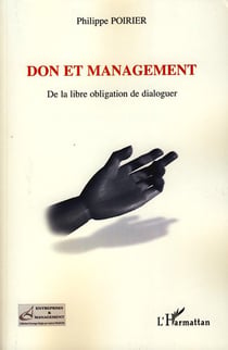 Don et management : De la libre obligation de dialoguer