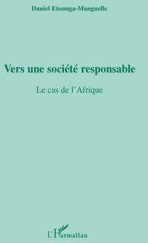Vers une société responsable - le cas de l'Afrique
