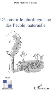 Découvrir le plurilinguisme dès l'école maternelle