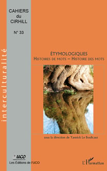 Étymologiques - histoires de mots - histoire des mots