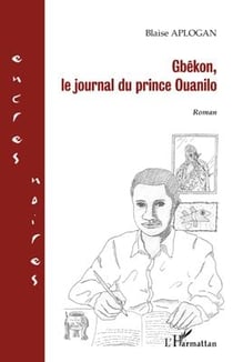 Gbêkon - le journal du prince Ouanilo