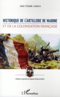Historique de l'artillerie de marine et de la colonisation française
