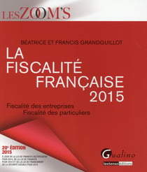La fiscalité française (édition 2015)