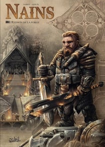 Nains Tome 1 : Redwin de la Forge