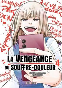 La vengeance du souffre-douleur Tome 4