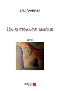 Un si étrange amour