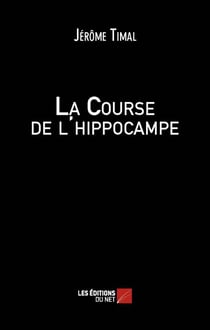 La course de l'hippocampe