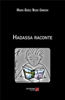 Hadassa raconte