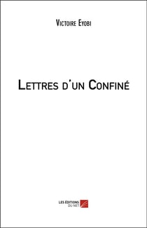Lettres d'un confiné
