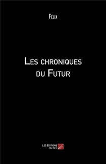 Les chroniques du futur