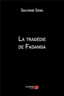 La tragédie de Fadanga