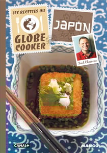 Les recettes du globe cooker - japon