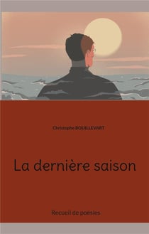 La derniere saison