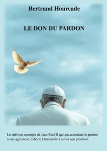Le don du pardon
