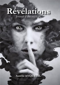 Révélations : journal d'une medium