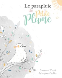 Le parapluie de petite plume