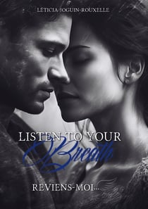 Listen to your Breath : Tome 2