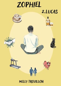 Zophiel : Tome 2- Lucas