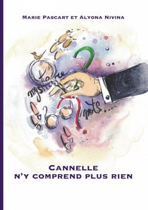 Cannelle n'y comprend plus rien