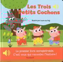 Les trois petits cochons - livre enregistrable