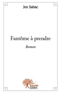 Fantôme à prendre
