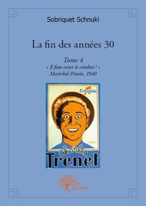 La fin des années 30 t.4