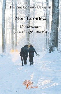 Moi, toronto... - une rencontre qui a change deux vies
