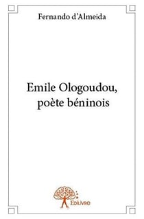 Emile ologoudou, poete beninois