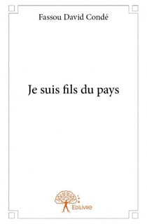 Je suis fils du pays