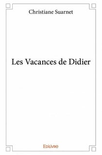 Les vacances de didier