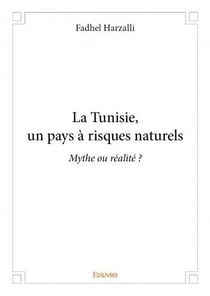 La tunisie, un pays à risques naturels