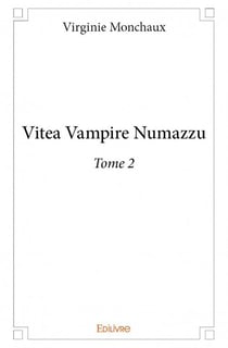 Vitea Vampire Numazzu t.2