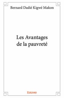 Les Avantages de la pauvreté