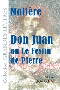 Dom Juan - ou le festin de Pierre