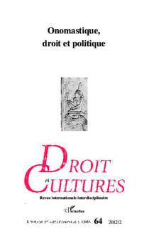 Revue droit et cultures n.64 : onomastique, droit et politique