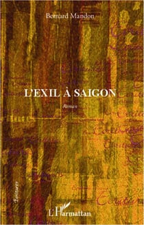 Éxil à Saïgon