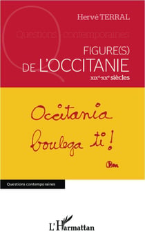 Figure(s) de l'Occitanie, XIXe-XXe siècles