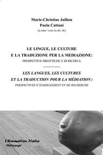 Les langues les cultures et la traduction pour la médiation : perspectives d'enseignement et de recherche