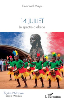 14 juillet : Le spectre d'ébène