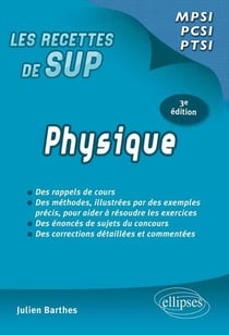 Physique - classes prépas MPSI-PCSI-PTSI (3ème édition)