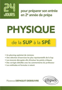 24 jours : physique - de la sup à la spé - 24 jours pour préparer son entrée en 2e année de prépa