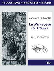 La princesse de Clèves, de madame de Lafayette