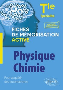Spécialité physique-chimie : terminale - nouveaux programmes