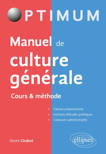 Le grand livre de culture générale - cours et méthodologie