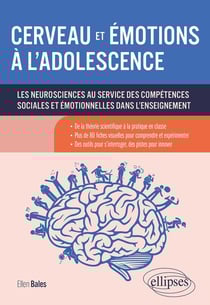 Cerveau et émotions à l'adolescence : les neurosciences au service des compétences sociales et émotionnelles dans l'enseignement