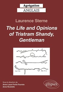 Agrégation anglais 2026 : Laurence Sterne. The Life and Opinions of Tristram Shandy, Gentleman.