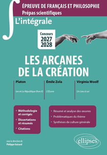 L'intégrale sur le nouveau thème, Epreuve de français et philosophie : Prépas scientifiques - Concours 2027-2028