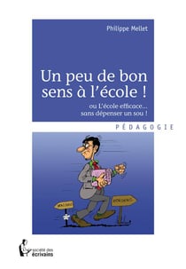 Un peu de bon sens à l'école !